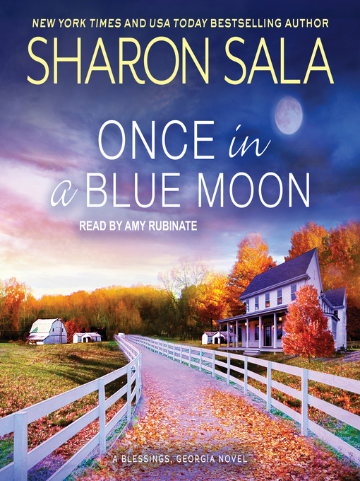 Title details for Once in a Blue Moon by Sharon Sala - Available